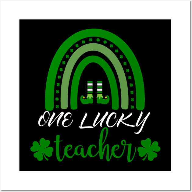 One Lucky Teacher St Patricks Day Rainbow Shamrock Wall Art by YuriArt